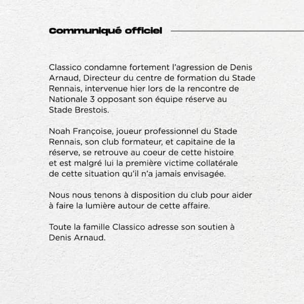 le communiqué de Classico après l'agression à Rennes.