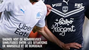 Sagnol voit de nombreuses similitudes entre les situations à l'OM et à Bordeaux