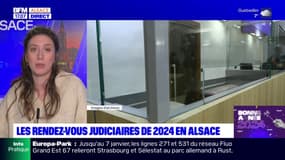Alsace: les rendez-vous judiciaires de 2024