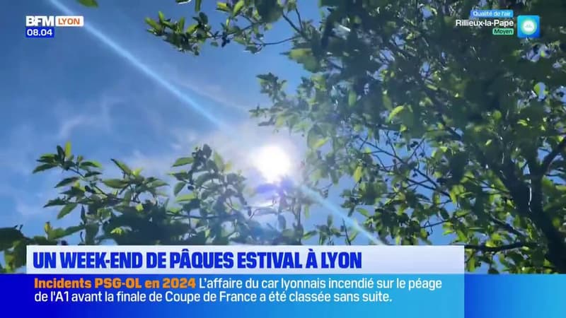 Lyon : plus de 25 degrés pour ce week-end prolongé