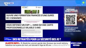 Des retraités pour la sécurité des Jeux olympiques 2024? BFMTV répond à vos questions