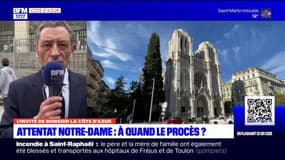 Attentat de Notre-Dame à Nice: "on peut espérer un procès au dernier trimestre 2024"