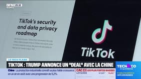 Le Tech Flash : TikTok, Trump annonce un "deal" avec la Chine, par Léa Benaim - 15/09
