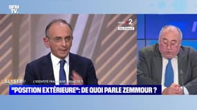 "Position extérieure" : de quoi parle Zemmour ? - 10/12