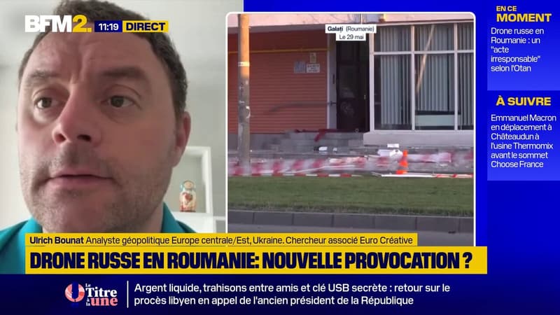 Drone russe en Roumanie: "Vladimir Poutine estime qu'il peut s'en tirer à bon compte en flirtant avec les limites", pour Urich Bounat, analyste géopolitique