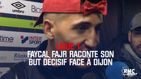 Fayçal Fajr avoue qu'il n'a pas fait "exprès" de marquer face à Dijon