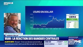 Les marchés et vous : Iran, la réaction des banques centrales - 16/06