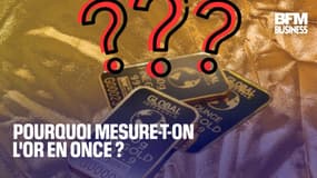  Pourquoi mesure-t-on l'or en once ? 