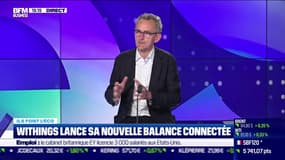L'invité : Withings lance sa nouvelle balance connectée - 18/04