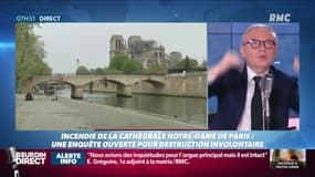 Brunet & Neumann : Incendie de Notre-Dame de Paris, une enquête ouverte pour destruction involontaire - 16/04